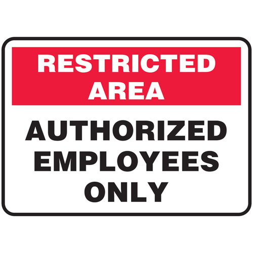 NSI Restricted Area Authorized Employees Only Safety Sign - Accu-Shield10